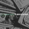 Da queen of da south - Working Girl - Single